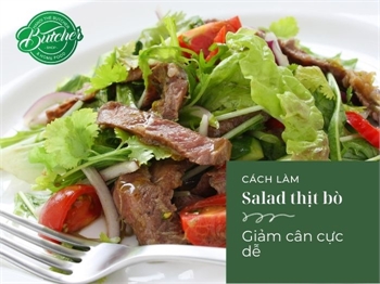 Bỏ Túi Cách Làm Salad Thịt Bò Giảm Cân Ít Calo Tại Nhà